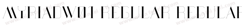 MyriadW01 Regular Regular字体转换